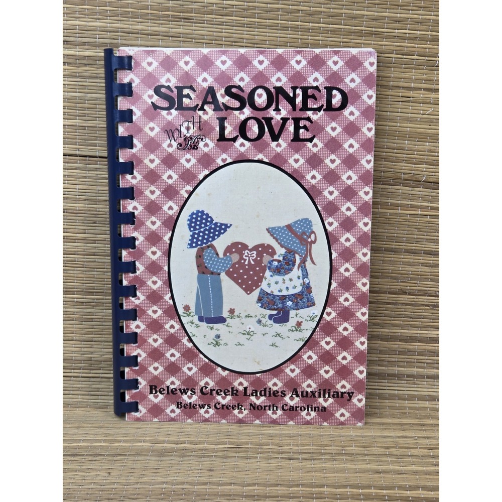 Belews Creek Volunteer Fire Dept Ladies Auxiliary Cookbook Belews Creek, NC